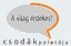 csod�k palot�ja
